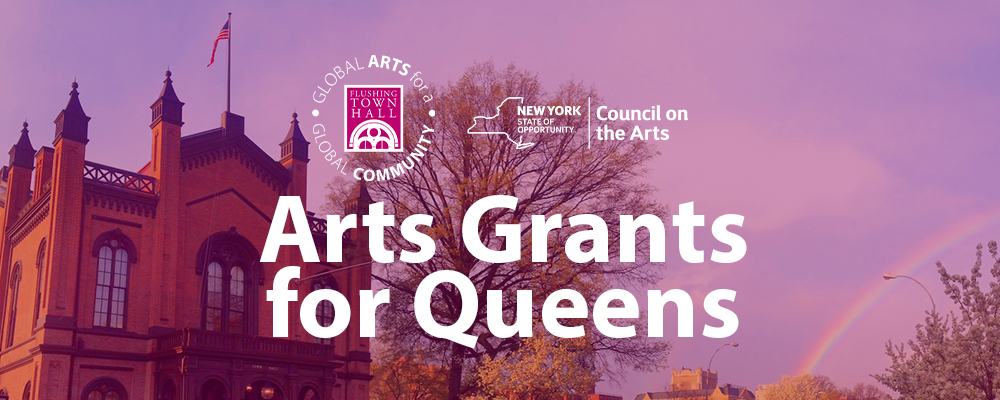 Arts Grants For Queens Virtual Information Sessions